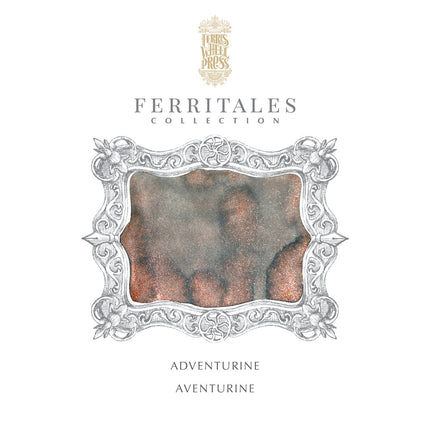 Ferris Wheel Press FerriTales Ink - Adventurine