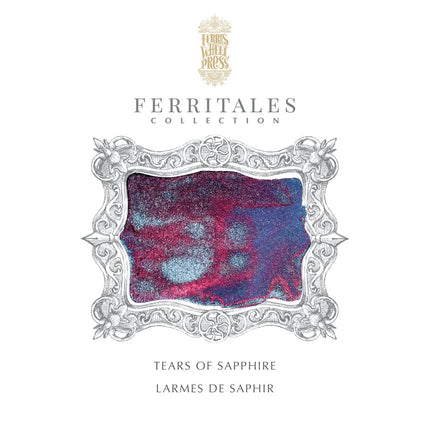 Ferris Wheel Press FerriTales Ink - Tears of Sapphire