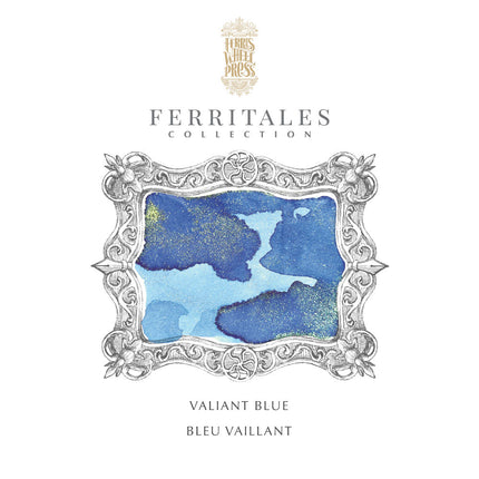 Ferris Wheel Press Fountain Pen Ink Ferritales - Valiant Blue