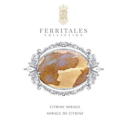 Ferris Wheel Press Fountain Pen Ink Ferritales - Citrine Mirage